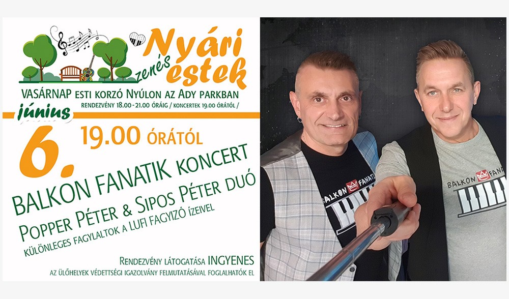 Ny&aacute;ri zen&eacute;s estek - Balkon Fanatik koncert