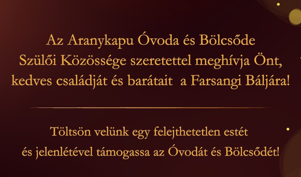 Aranykapu &Oacute;voda &eacute;s B&ouml;lcsőde farsangi b&aacute;lja
