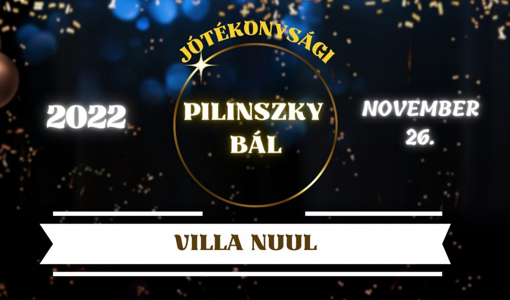 Pilinszky B&aacute;l 2022